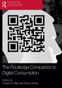 The Routledge Companion to Digital Consumption