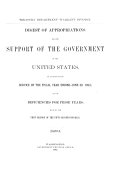 Digest of Appropriations for the Support of the Government of the United States on Account of the Service of the Fiscal Year Ending ... and of Deficiencies for Prior Years ; Made by the ... Session of the ... Congress