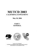 MUTCD 2003: pt. 1. General; pt. 2. Signs; pt. 3. Markings
