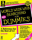 World Wide Web Searching for Dummies