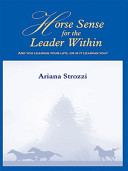 Horse Sense for the Leader Within