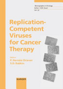 Replication-competent Viruses for Cancer Therapy