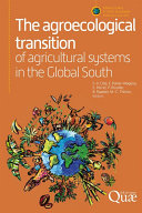 The agroecological transition of agricultural systems in the Global South Book