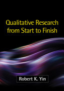 Qualitative Research from Start to Finish, First Edition