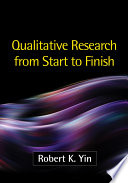 Qualitative Research from Start to Finish, First Edition PDF Book By Robert K. Yin