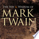 The Wit and Wisdom of Mark Twain Book