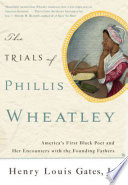 The Trials of Phillis Wheatley Book