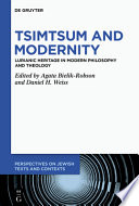 Tsimtsum and Modernity. Lurianic Heritage in Modern Philosophy and Theology