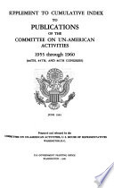 Supplement to Cumulative Index to Publications of the Committee on Un American Activities Book