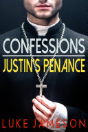 Pdf Confessions- Justin's Penance Telecharger