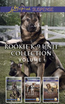 Rookie K-9 Unit Collection Volume 1 Pdf/ePub eBook