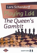 Playing 1 d4 The Queen's Gambit Pdf/ePub eBook