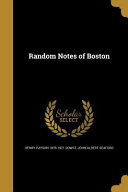 RANDOM NOTES OF BOSTON
