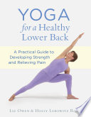 Yoga for a Healthy Lower Back Book