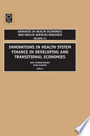 Innovations in Health Care Financing in Low and Middle Income Countries Book