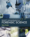 Quality Management in Forensic Science Book