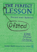 The Perfect Ofsted Lesson - revised and updated