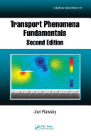 Transport Phenomena Fundamentals, Second Edition