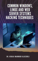 Common Windows, Linux and Web Server Systems Hacking Techniques [Pdf/ePub] eBook