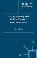 Larkin, Ideology and Critical Violence Pdf/ePub eBook