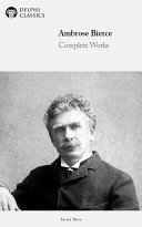 Delphi Complete Works of Ambrose Bierce (Illustrated) [Pdf/ePub] eBook