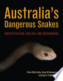 Australia s Dangerous Snakes Book