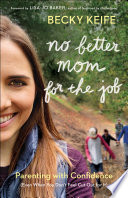 No Better Mom for the Job Book