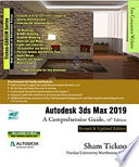 Autodesk 3ds Max 2019  A Comprehensive Guide  19th Edition