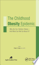 The Childhood Obesity Epidemic Book