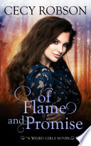 Of Flame and Promise PDF Book By Cecy Robson