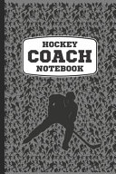 Hockey Coach Notebook