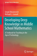 Developing Deep Knowledge in Middle School Mathematics