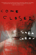 Come Closer Book Sara Gran