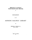 Catalogue of the Hopkins Railway Library