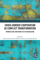 Cross Border Cooperation as Conflict Transformation