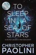To Sleep in a Sea of Stars Book