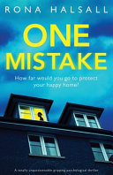 One Mistake: A Totally Unputdownable Gripping Psychological Thriller