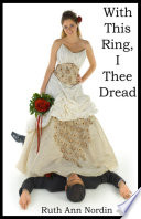 With This Ring  I Thee Dread Book PDF