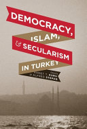 Democracy, Islam, & Secularism in Turkey