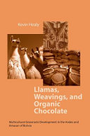Llamas  Weavings  and Organic Chocolate