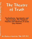 The Theatre of Truth