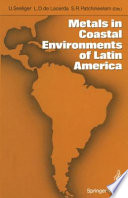 Metals in Coastal Environments of Latin America