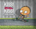 Kiss  Kiss  Yuck  Yuck  Book