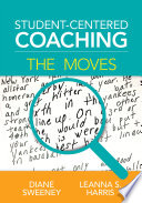 Student Centered Coaching  The Moves