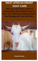 West African Dwarf Goat Care