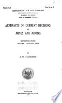 Abstracts Of Current Decisions On Mines And Mining