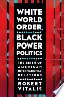 White World Order  Black Power Politics Book