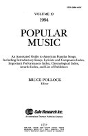 Popular Music: An Annotated Index of American Popular Songs