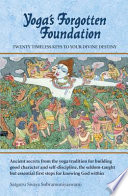 Yoga s Forgotten Foundation Book