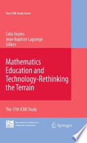 Mathematics Education and Technology Rethinking the Terrain